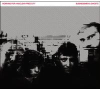 Working for a Nuclear Free City - Businessmen & Ghosts