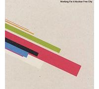 Working for a Nuclear Free City - Working For A Nuclear Free City