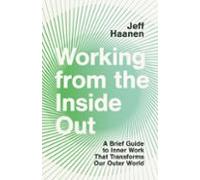 Working From The Inside Out (ebook)