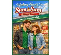 Working Hearts Sam & Sam Ridiculously Smitten
