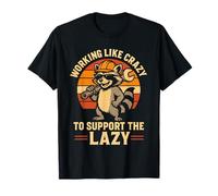 Working Like Crazy To Support The Lazy Construction Worker Camiseta