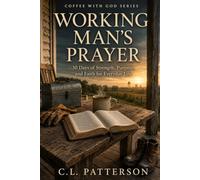 Working Man's Prayer (Coffee With God)