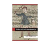 Working with Anglosaxon Manuscripts Paperback Book