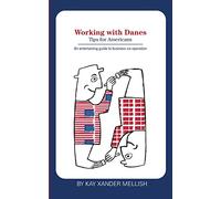 Working with Danes: Tips for Americans