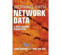 Working with Network Data: A Data Science Perspective