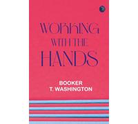 Working With the Hands