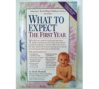Workman What To Expect The First Year Book by Workman