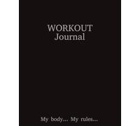 Workout Journal - Fitness Log Book for Gym Training, Exercise Tracker for Weight Lifting, 120 Pages (7.5*9.25), Strength & Progress Tracking (For Men & Women)