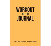 Workout Journal: Fitness Log Book for Men & Women | Track Strength Training, Weightlifting, Cardio & Progress | Home & Gym Workout Tracker | 4" x 6" | Peach