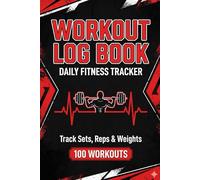 Workout Log Book: Daily Fitness Planner for Gym & Home: Exercise Journal to Track Sets, Reps, Weights and Cardio - Bodybuilding & Weightlifting Notebook (6x9 Pocket Size)