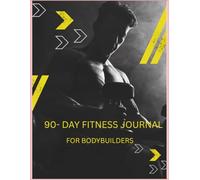 Workout Log Book for Bodybuilders: Daily Fitness & Nutrition Tracker | Track Sets, Reps, Weight, Water Intake & Progress | Gym Journal for Strength Training & Muscle Growth