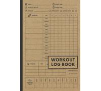 Workout Log Book: Gym Weight Lifting Log Book & Workout Journal for Men and Women | Bodybuilding Weightlifting Gym Planner Exercise Notebook & Fitness ... Diary Gift) | Minimal Brown Cover 120 Pages