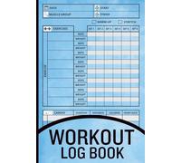 Workout log book: Weight Lifting LogBook Journal for Men and Women, Exercise Notebook for Personal Training, 120 Pages.
