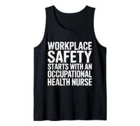 Workplace Safety Starts with Health Nurse - Camiseta sin Mangas