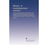 Works. A contemporary version: A critiqve & biography by the Rt.Hon.John Morley. Notes by Tobias Smollett rev. and modernized. New translations by ... an introd. by Oliver H. G. Leigh: Volume 7