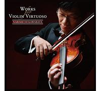 Works for Violin Virtuoso