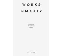 Works MMXXIV: Prohibition, Kosmokrator, Borges (1) (Yperion Library)
