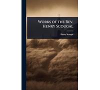 Works of the Rev. Henry Scougal