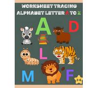 Worksheet Tracing Alphabet Letter A To Z: Fun Pen Control Activities, Handwriting Practice for Kids Ages 3-6, Perfect for Homeschool, Kindergarten,