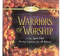 Workship in the Spirit Series - Warriors of Workship
