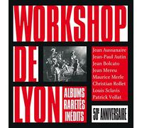 Workshop de Lyon - 50eme Anniversaire (Coffret 6 Cds)