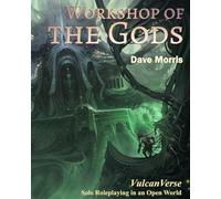 Workshop of the Gods: 5 (VulcanVerse)
