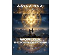 WORLD A: Beyond the Core (Season 4)