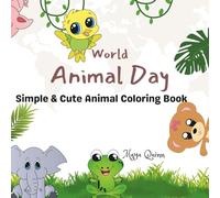 World Animal Day: Simple & Cute Animal Coloring Book