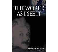 World As I See It