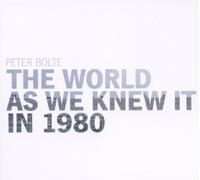 World As We Knew It in 1980