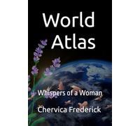 World Atlas: Whispers of a Woman