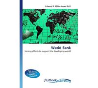 World Bank: Joining efforts to support the developing world