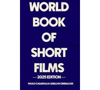 WORLD BOOK OF SHORT FILMS - 2025 EDITION (Cinema)