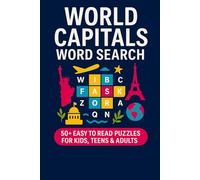 World Capitals Word Search: Puzzles with Easy to Read about World Capitals | 6x9 inches, 200 pages | 100 Puzzles, Gift for Vacations, Holidays and Relaxation
