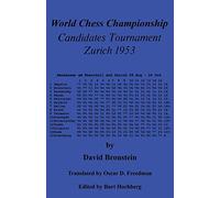 World Chess Championship Candidates Tournament Zurich 1953