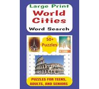 World Cities Word Search Book: Easy to Read Word Search Puzzle Book featuring Cities Names from Around the World | LARGE PRINT, 6x9 inches, 110 pages, 50+ Puzzles... Gift for World Cities Enthusiasts