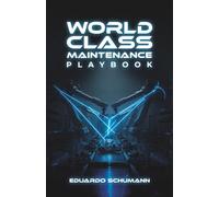 World-Class Maintenance Playbook