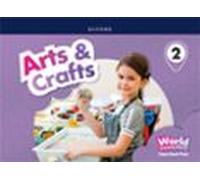 World Connections Arts & Crafts 2 Class Book