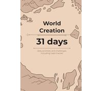 World Creation: in 31 days
