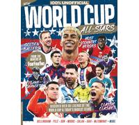 World Cup All Stars Book: Relive World Cup magic through legendary players, iconic matches and unforgettable goals, and look ahead to the rising stars.