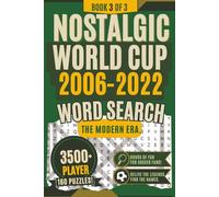 World Cup Word Search Puzzle Book: The Modern Era 2006-2022: 160 theme puzzle | more than 3500 nostalgic soccer player name | 6x9 inches, 202 pages | ... Perfect Gift for Soccer Fans & World Cup 2026