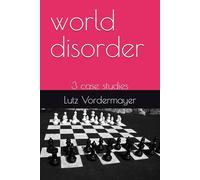 world disorder: 3 case studies (Odins Urne)