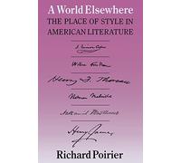 World Elsewhere (Revised): Place of Style in American Literature