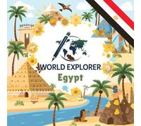 World Explorer: Egypt | Bold and Clear Picture | Egyptian Culture | World Explorer Series
