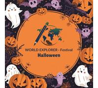 World Explorer · Festival: Halloween | Bold and Clear Pictures | Halloween Culture | World Explorer Festival Series