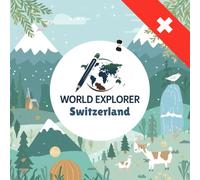 World Explorer: Switzerland | Bold and Clear Pictures | Swiss Culture | World Explorer Series