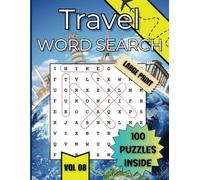 World Explorer Word Search: 100 Global Puzzles Exploring Landmarks, Cities, and Wonders: A Fun and Educational Large Print Puzzle Book for Adults, Seniors, and Travel Enthusiasts - Vol 08
