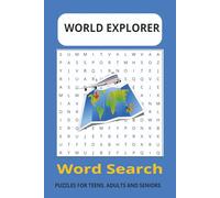 World Explorer Word Search Puzzle Book: Word searches with Easy to Read print about World Explorer, Travelling, Landmark, Globe and More | 6x9 ... Gifts for Vacation, Holiday and Free times