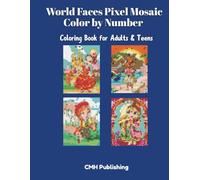 World Faces Pixel Mosaic Color by Number Coloring Book for Adults & Teens: 30 International Portraits, 48-Color Palette, Detailed Tile Art, Stress ... One Pixel at a Time (Pixel Color By Number)