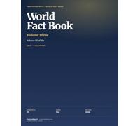 World Fact Book | 2026 - 2027 - Volume 3: A Country-by-Country Reference - 25 Sovereign Nation Profiles from India - Philippines (Full-Color Premium ... Series (Volume 1 of 6) | CountryReports)